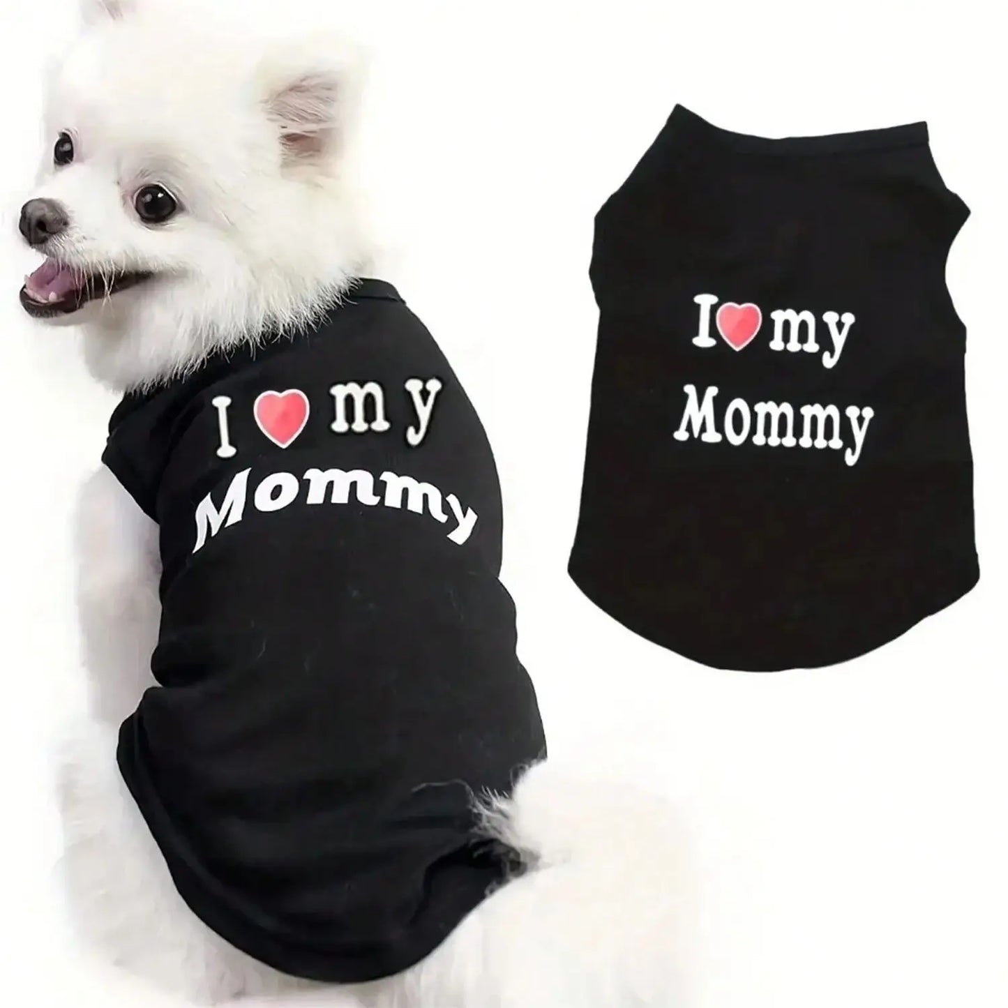 Pet Dog & Cat Vest T-Shirt – “I Love My Daddy & Mommy” Cute Gift Costume for Small Puppies and Kittens.